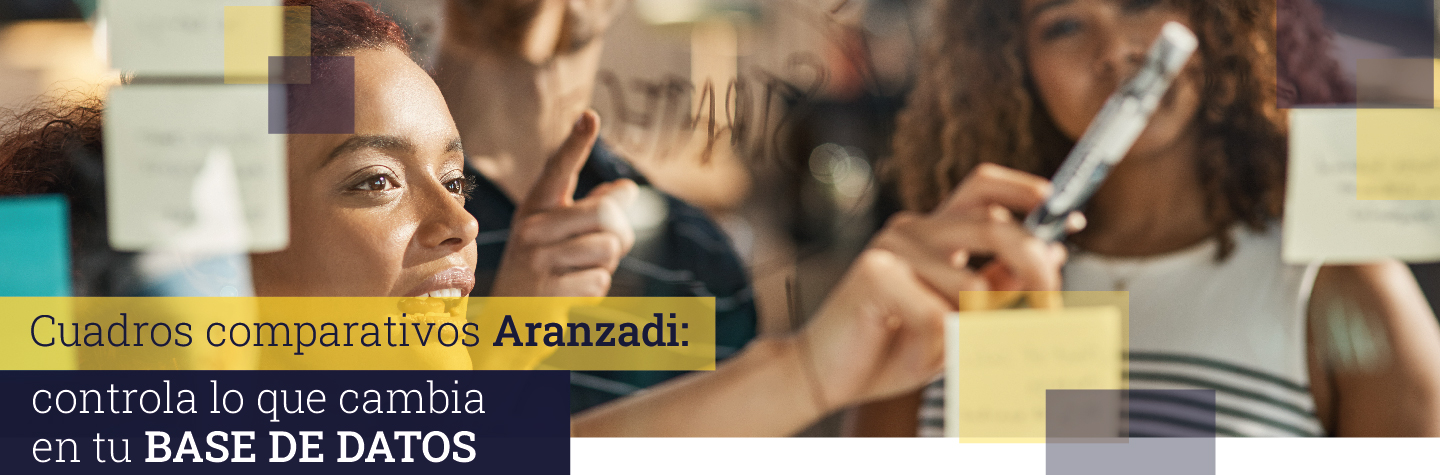Cuadros comparativos Aranzadi: controla lo que cambia en tu base de datos