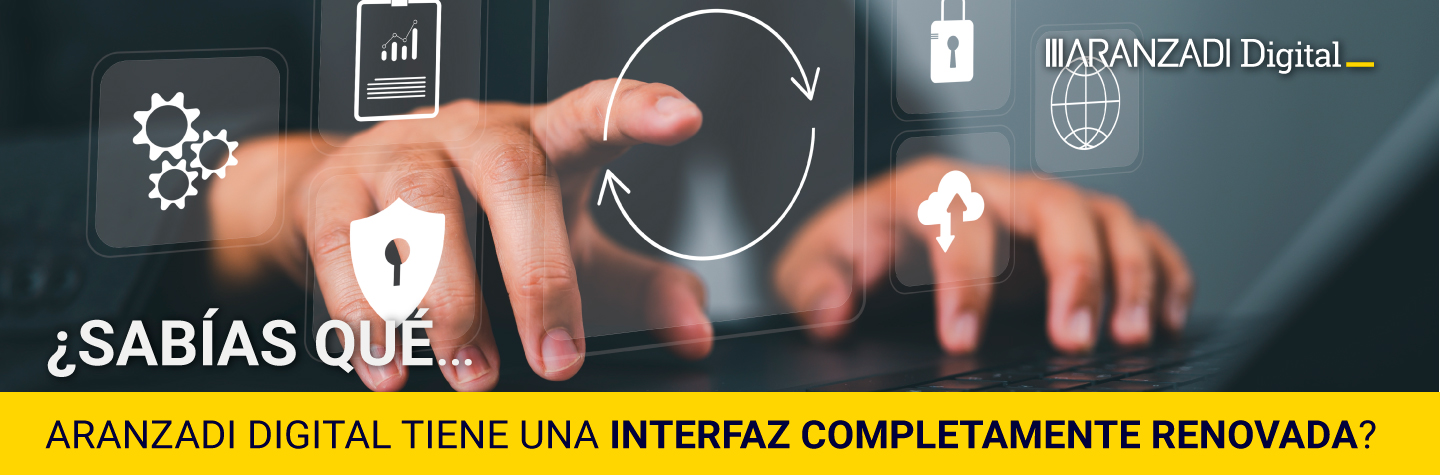 Aranzadi Digital tiene un nuevo sistema de búsqueda
